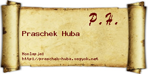 Praschek Huba névjegykártya